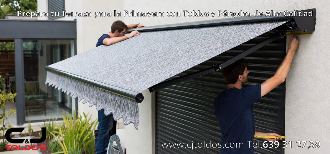 Prepara tu Terraza para la Primavera con Toldos y Pérgolas de Alta Calidad